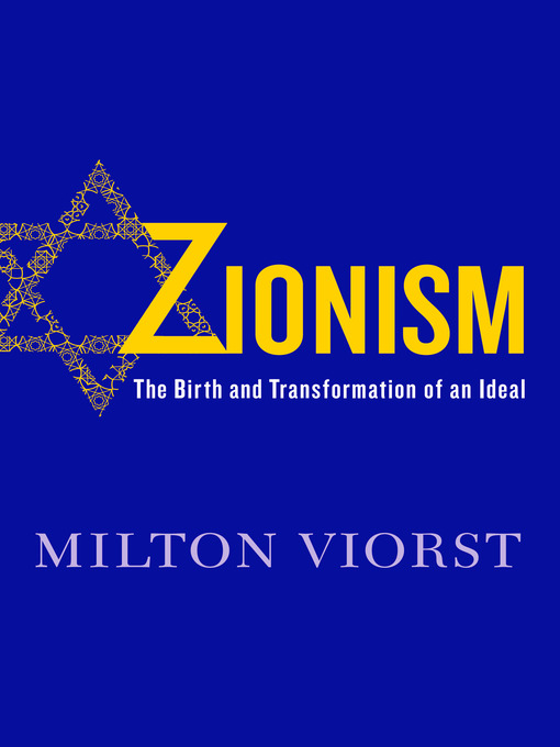 Title details for Zionism by Milton Viorst - Wait list